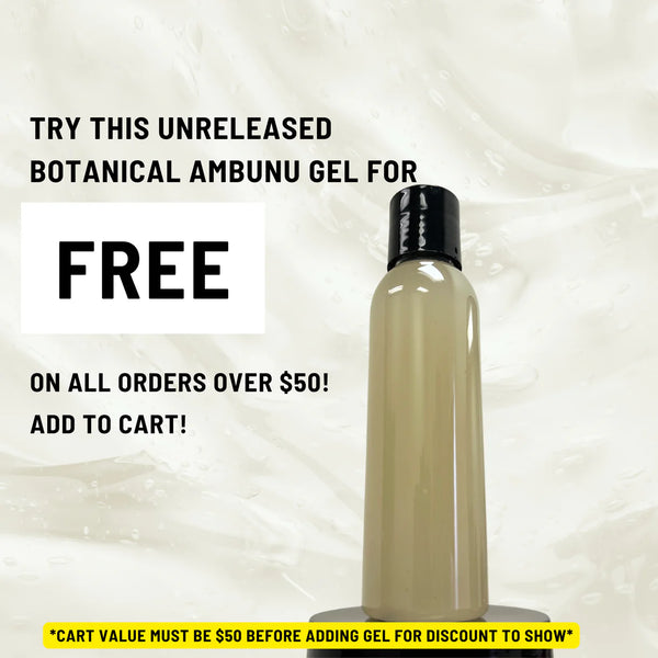 UNRELEASED Ambunu Botanical Gel (4oz) FREE With $50 purchase!